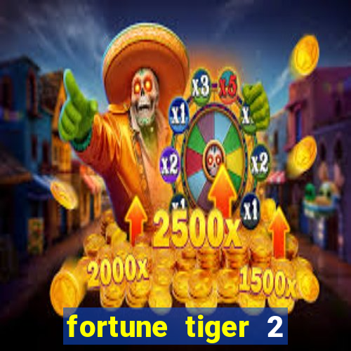 fortune tiger 2 revenge demo